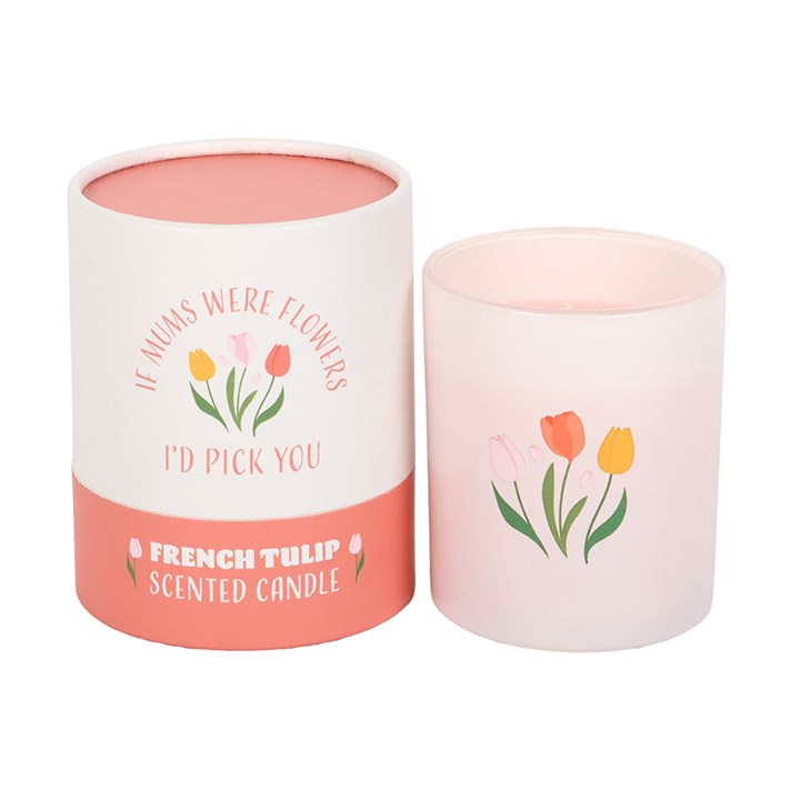 If Mums Were Flowers I'd Pick You French Tulip Candle